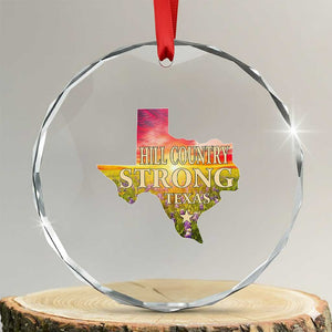 Hill Country Strong Texas Crystal Glass Ornament Sunset Bluebonnet Resilience TS02 Transparent Glass 3'' Circle Print Your Wear