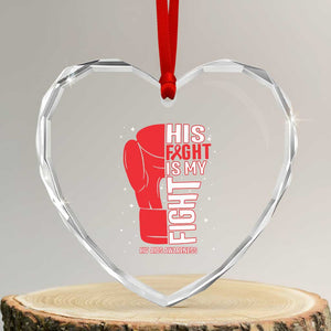 His Fight Is My Fight Heart Crystal Glass Ornament Red Ribbon HIV Awareness Boxing Gift TS12 Transparent Glass 3'' Heart Print Your Wear