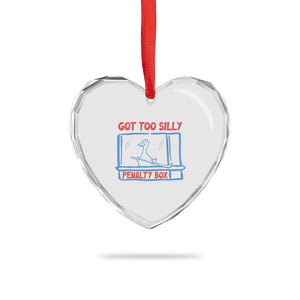 Hockey Got Too Silly Penalty Box Heart Crystal Glass Ornament Silly Goose Meme TS14 Print Your Wear