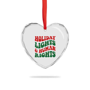 Holiday Lights And Human Rights Heart Crystal Glass Ornament Supporter Gift For Civil Rights TS12 Print Your Wear