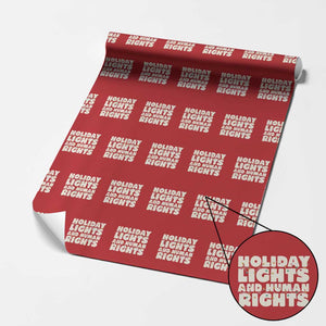 Holiday Lights Human Rights Christmas Wrapping Paper Roll TS10 Red Print Your Wear