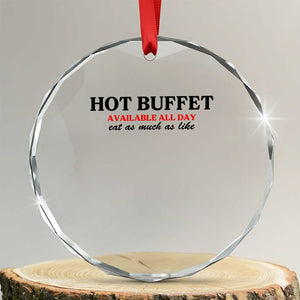 Hot Buffet Available All Day Crystal Glass Ornament Funny Cooking Food TS14 Transparent Glass 3'' Circle Print Your Wear