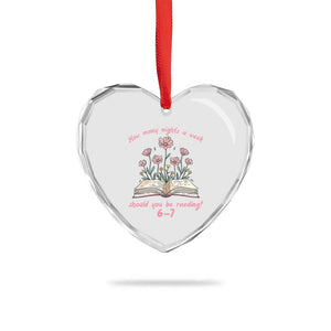 How Many Nights a Week Should You Be Reading 6 7 Heart Crystal Glass Ornament Aesthetic Floral Book TS02 Print Your Wear