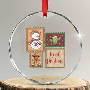Howdy Christmas Postage Stamp Crystal Glass Ornament Western Life Holiday Gift TS12 Transparent Glass 3'' Circle Print Your Wear