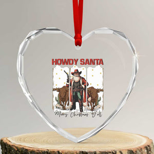 Howdy Santa Merry Christmas Y'all Heart Crystal Glass Ornament Funny Western Bull Riding TS12 Transparent Glass 3'' Heart Print Your Wear