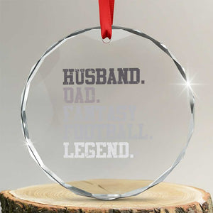 Husband Dad Fantasy Football Legend Crystal Glass Ornament Retro Fathers Day TS10 Transparent Glass 3'' Circle Print Your Wear