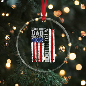 Husband Dad Grandpa 75 Year Old Legend Crystal Glass Ornament American Flag Birthday Gift TS12 Print Your Wear