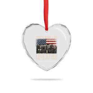 HVAC Technician American Flag Heart Crystal Glass Ornament I Fix Stuff And I Know Things American Flag