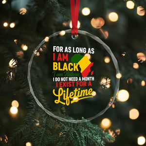 I Am Black History I Exist for a Lifetime Crystal Glass Ornament Black Pride African American Empowerment TS02 Print Your Wear