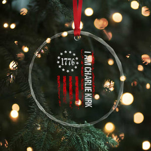 I Am Charlie Kirk Crystal Glass Ornament Freedom Vintage Old American Flag Patriotic 1776 TS10 Print Your Wear
