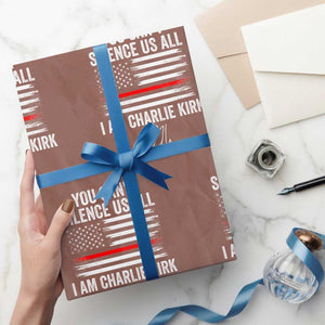I Am Charlie Kirk Wrapping Paper Roll You Cant Silence Us All Patriotic American Flag TS02 Mocha Print Your Wear