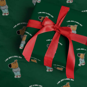 I Am Just A Chill Guy Wrapping Paper Roll Funny My New Character TS02 Green Print Your Wear
