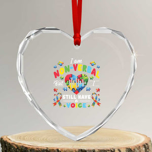 I Am Non Verbal But I Still Have A Voice Autism Awareness Heart Crystal Glass Ornament Heart Puzzle TS11 Transparent Glass 3'' Heart Print Your Wear