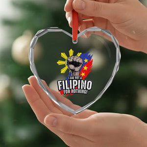 I Am Not Filipino For Nothing Heart Crystal Glass Ornament Fight Supporter Philippine Flag TS02 Print Your Wear