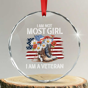I Am Not Most Girl I Am A Veteran Crystal Glass Ornament Female Veteran Combat Boots TS11 Transparent Glass 3'' Circle Print Your Wear
