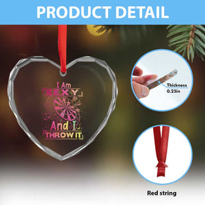 I Am Sexy And I Throw It Heart Crystal Glass Ornament Sexy Dart Player Gift TS12 Print Your Wear