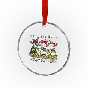 I Am The Crazy Goat Lady Crystal Glass Ornament Goat Lady Gift TS12 Print Your Wear