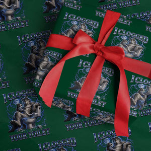 I Clogged Your Toilet Alpha Wolf Meme Wrapping Paper Roll Funny Unhinged Stupid Brainrot