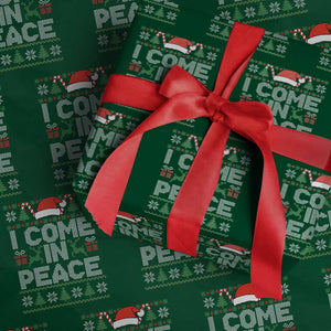 I Come In Peace Funny Christmas Matching Couple Wrapping Paper Roll Offensive Adult Humor Festive Holiday TS02 Green Print Your Wear