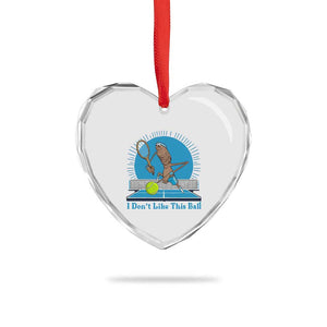 I Do Not Like This Ball Heart Crystal Glass Ornament Funny Marcus The Worm Tennis Meme TS12 Print Your Wear