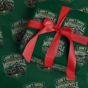 I Dont Snore I Dream Im A Motorcycle Rider Wrapping Paper Roll Snoring Biker Retro Bikers Club TS10 Green Print Your Wear