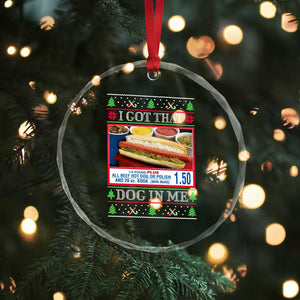 I Got That Dog in Me Ugly Xmas Crystal Glass Ornament Keep 150 Dank Meme Hot Dog Combo TS10 Print Your Wear