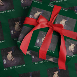 I Got That Dog In Me Wrapping Paper Roll Retro Funny Chihuahua Smoking Beer TS10 Green Print Your Wear