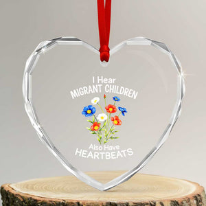 I Hear Migrant Children Also Have Heartbeats Heart Crystal Glass Ornament Wildflower Floral Social Justice Human Rights