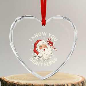 I Know You Didnt Floss Heart Crystal Glass Ornament Funny Dentist Christmas Santa Dental Hygiene TS10 Transparent Glass 3'' Heart Print Your Wear