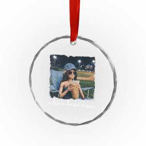 I Live Here Now Funny Doll Face Meme Baseball Lover Crystal Glass Ornament Game Day Reaction Sports Fan Gift TS02 Print Your Wear