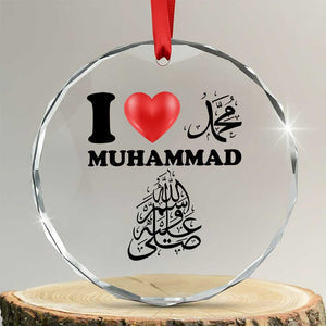 I Love Muhammad Crystal Glass Ornament Musliam Identity Faith Peace Pride Islamic Calligraphy TS02 Transparent Glass 3'' Circle Print Your Wear