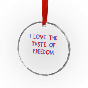 I Love The Taste Of Freedom Americana Matching Couple Crystal Glass Ornament Funny Patriotic Red White and Blue 4th of July TS02 Print Your Wear