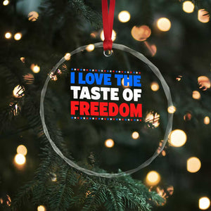 I Love The Taste Of Freedom Funny 4th of July Couple Matching Crystal Glass Ornament