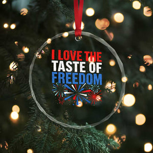 I Love The Taste Of Freedom Funny 4th of July Couple Matching Crystal Glass Ornament US Fireworks