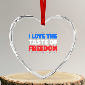I Love The Taste Of Freedom Funny 4th of July Couple Matching Heart Crystal Glass Ornament