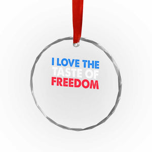 I Love The Taste Of Freedom Matching Couple Crystal Glass Ornament Funny Patriotic Red White and Blue 4th of July TS02 Print Your Wear