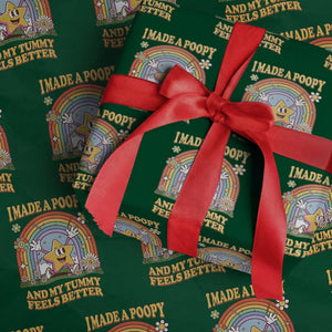 I Made A Poopy And My Tummy Feels Better Wrapping Paper Roll Funny Inappropriate Vacation Swap Adult TS11 Green Print Your Wear