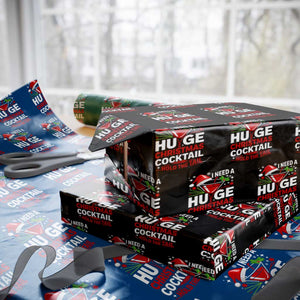 I Need A Huge Christmas Cocktail Hold The Tail Wrapping Paper Roll Funny Adult Humor Party Drinking TS11 Black Print Your Wear