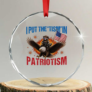 I Put The Tism In Patriotism Crystal Glass Ornament Raccoon Bald Eagle 4th of July USA TS11 Transparent Glass 3'' Circle Print Your Wear