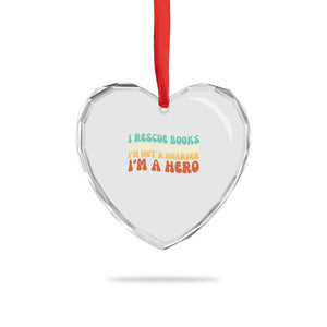 I Rescue Books Heart Crystal Glass Ornament Funny Booksellers Bookworm Book Lover Reader Gift TS10 Print Your Wear