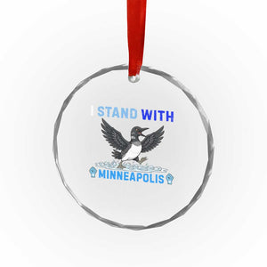 I Stand With Minneapolis Crystal Glass Ornament Loon Minnesota Resist Anti ICE Immigration Protest TS14 Print Your Wear