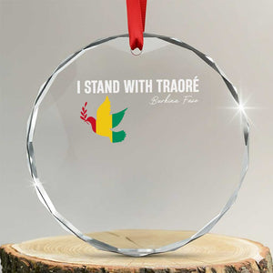 I Stand With Traoré Crystal Glass Ornament Burkina Faso Peace Dove TS02 Transparent Glass 3'' Circle Print Your Wear