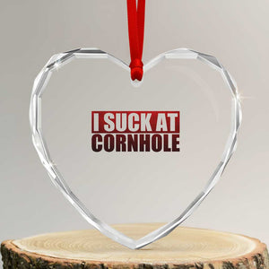 I Suck At Cornhole Heart Crystal Glass Ornament Funny Bean Bag Toss Game TS10 Transparent Glass 3'' Heart Print Your Wear