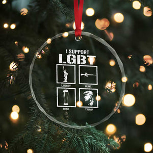I Support LGBT Liberty Guns Beer Trump Crystal Glass Ornament Funny Patriotic Parody Graphic TS12 Print Your Wear