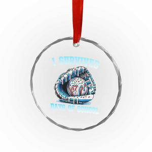 I Survived 67 Days Of School Baseball Glove Ice Cream Crystal Glass Ornament Funny Christmas Six Seven Meme TS14 Print Your Wear