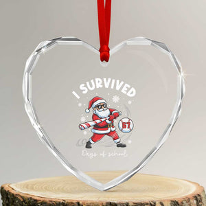I Survived 67 Days Of School Baseball Santa Heart Crystal Glass Ornament Funny Christmas Six Seven Meme TS14 Transparent Glass 3'' Heart Print Your Wear