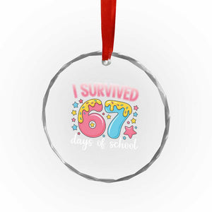 I Survived 67 Days of School Crystal Glass Ornament Cute 6 7 Six Seven Chaos Survivor for Students Teachers TS02 Print Your Wear
