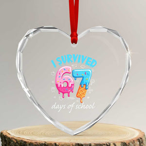I Survived 67 Days of School Funny Six Seven Meme Heart Crystal Glass Ornament Baseball Ice Cream Dripping TS10 Transparent Glass 3'' Heart Print Your Wear