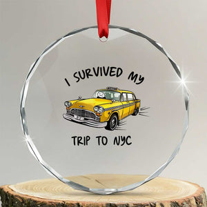 I Survived My Trip to NYC Crystal Glass Ornament Funny New York City Yellow Taxi Meme Gift