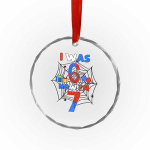 I Was 6 Now I Am 7 Crystal Glass Ornament Spider Themed Birthday Boy TS12 Print Your Wear